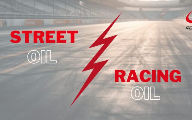Street vs racing engine oil